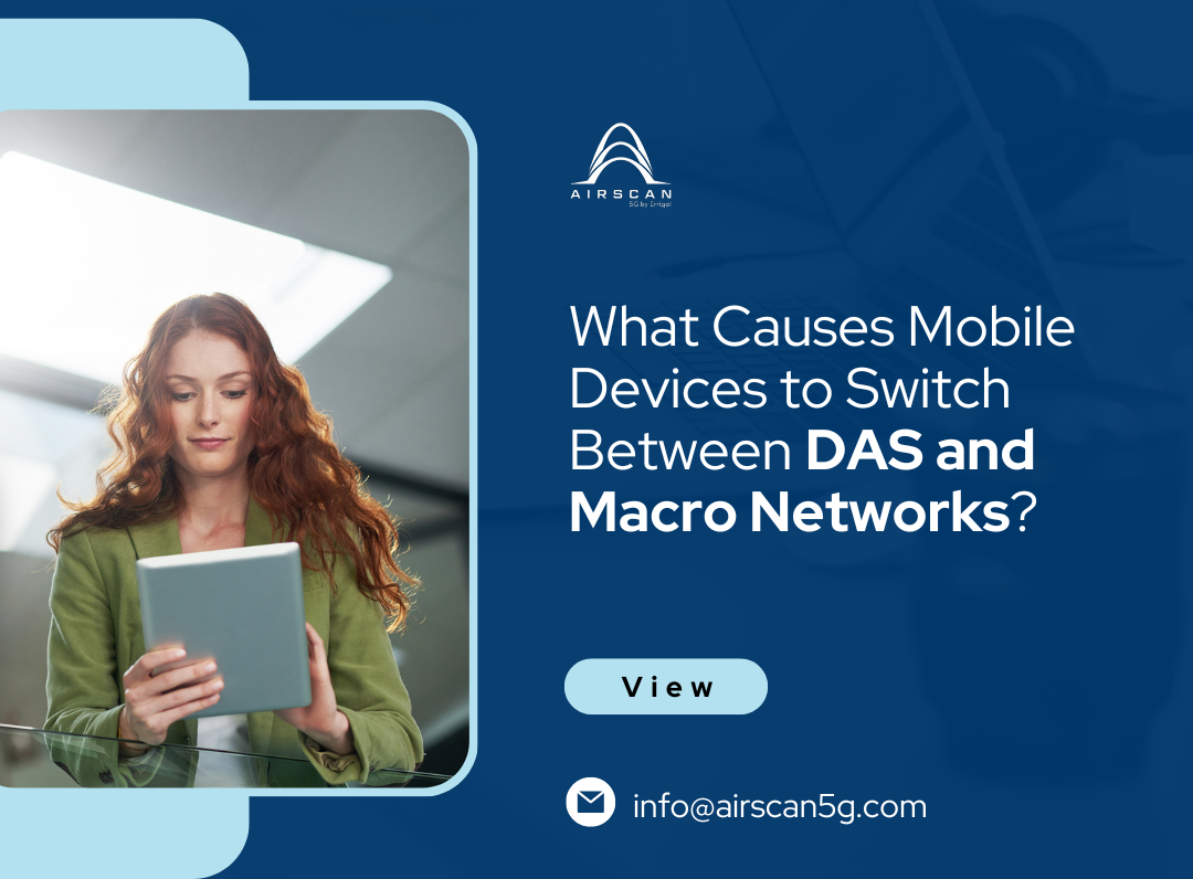 What Causes Mobile Devices to Switch Between DAS and Macro Networks?